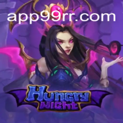 Exploring HungryNight: The Thrilling World of 99RR.com Oficial Slots Brasil